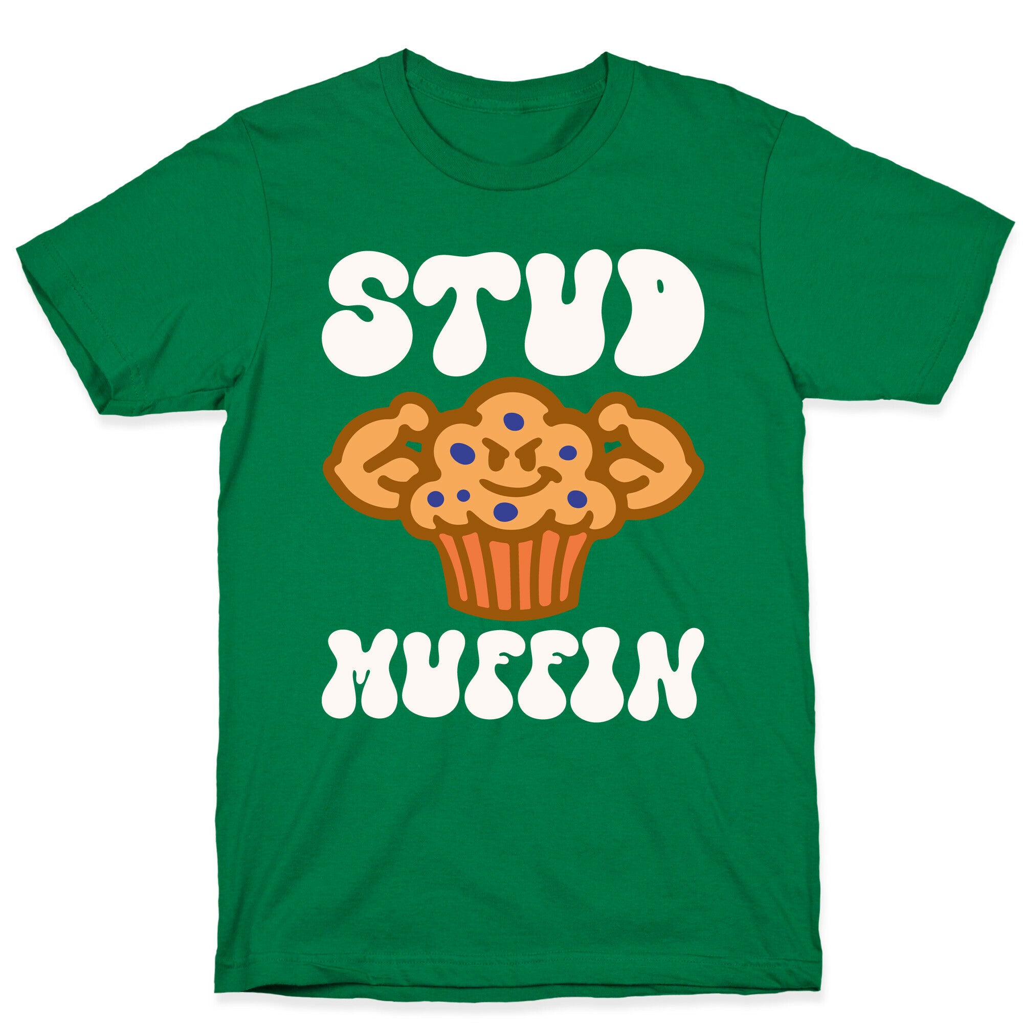 Stud Muffin T-Shirt